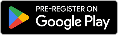 Pre-register on Google Play